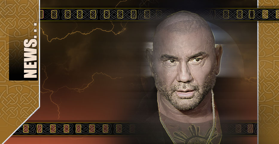 DAVE BAUTISTA WRESTLES WITH VILLAIN ROLE FOR REBOOT…
